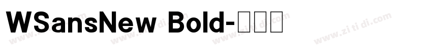 WSansNew Bold字体转换